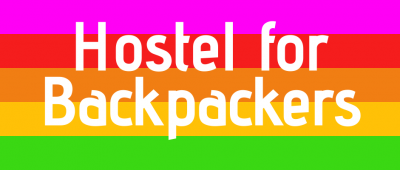 HOSTEL FOR BACKPACKERS